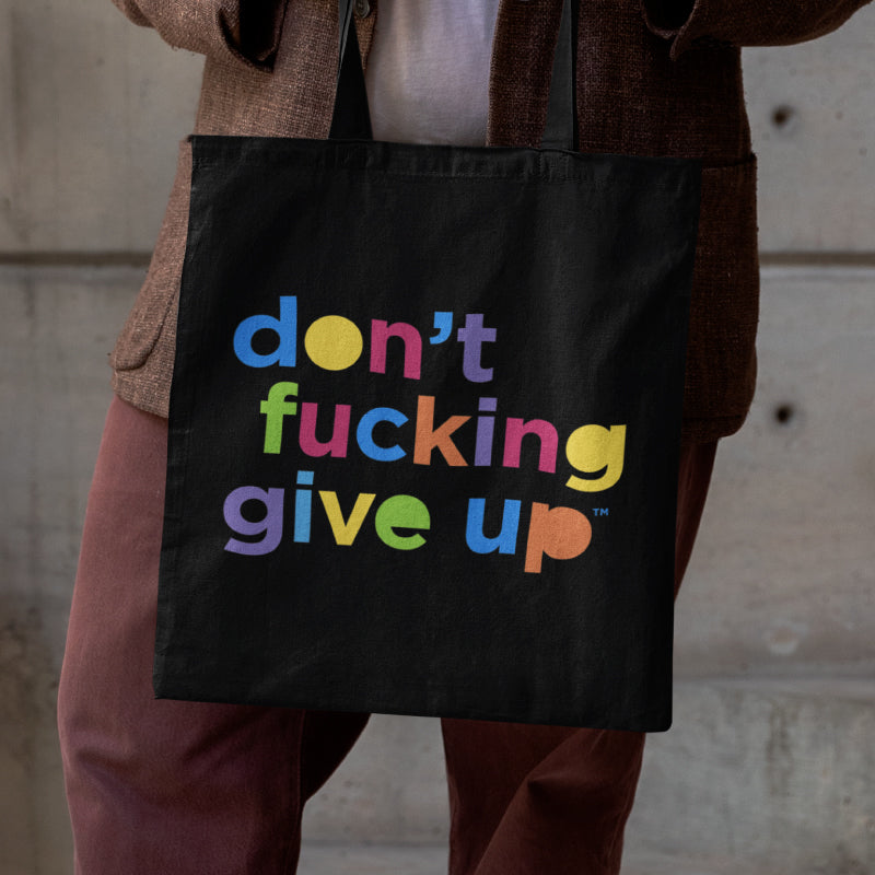 Don't fucking give up Noisy Dolly Canvas Tote Bag